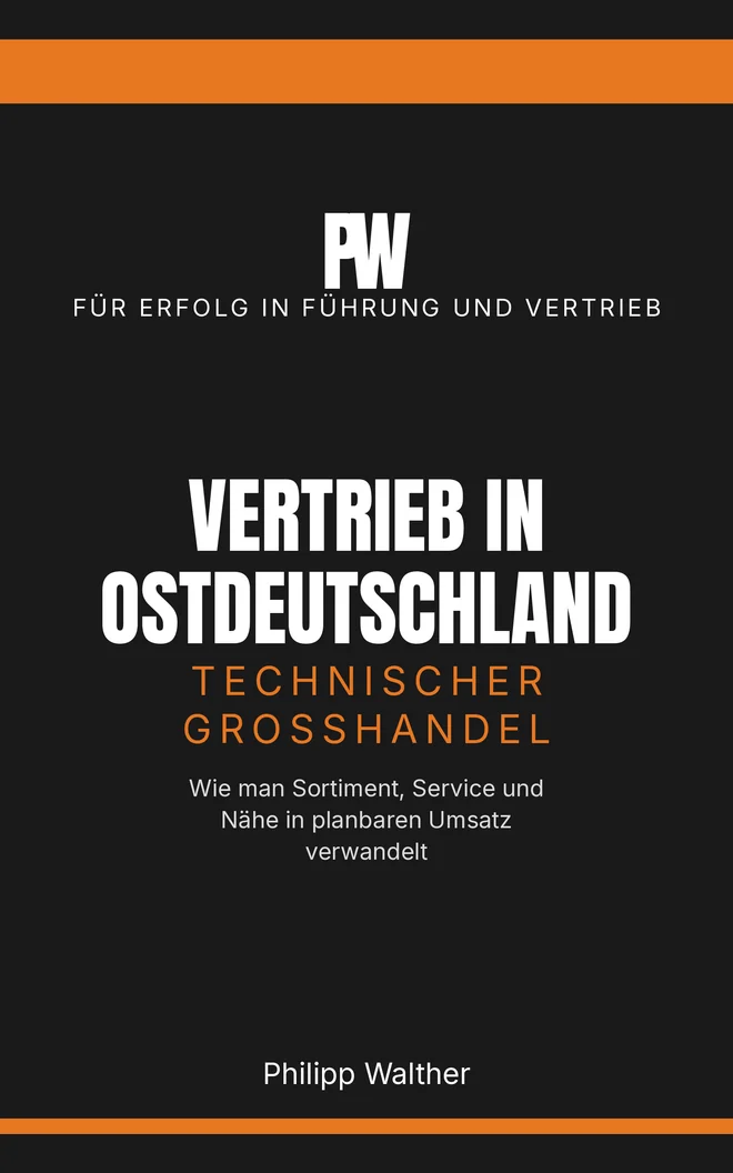 Buchcover: Vertrieb in Ostdeutschland – Technischer Großhandel